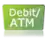 Debit / ATM